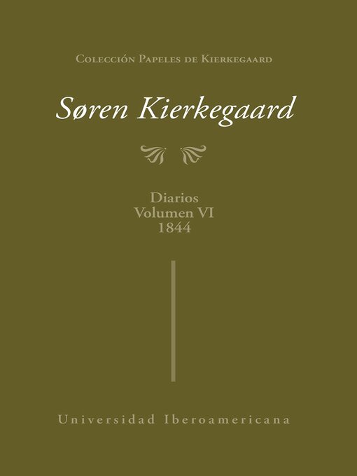 Title details for Diarios Volumen VI 1844 by Soren Kierkegaard - Available